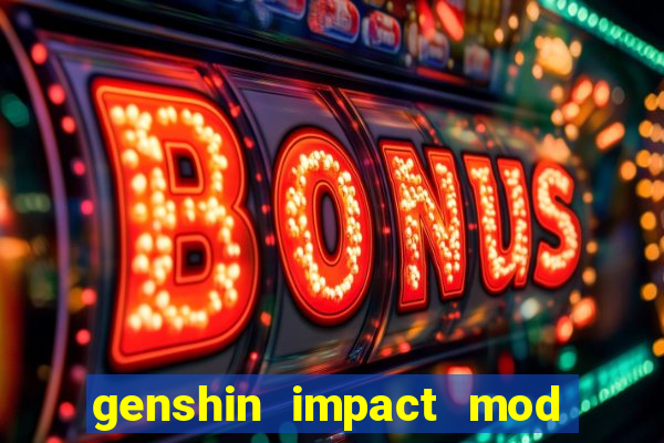 genshin impact mod menu 2024